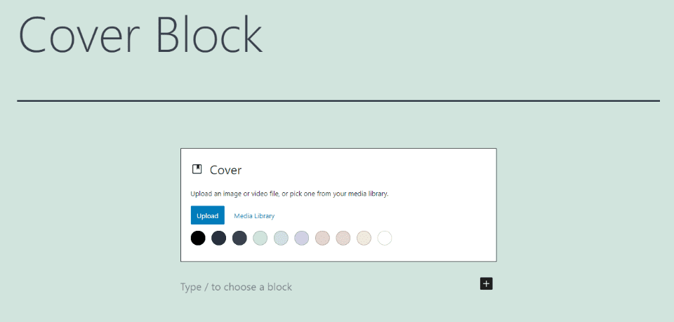 How to Add the Cover Block to your Post or Page