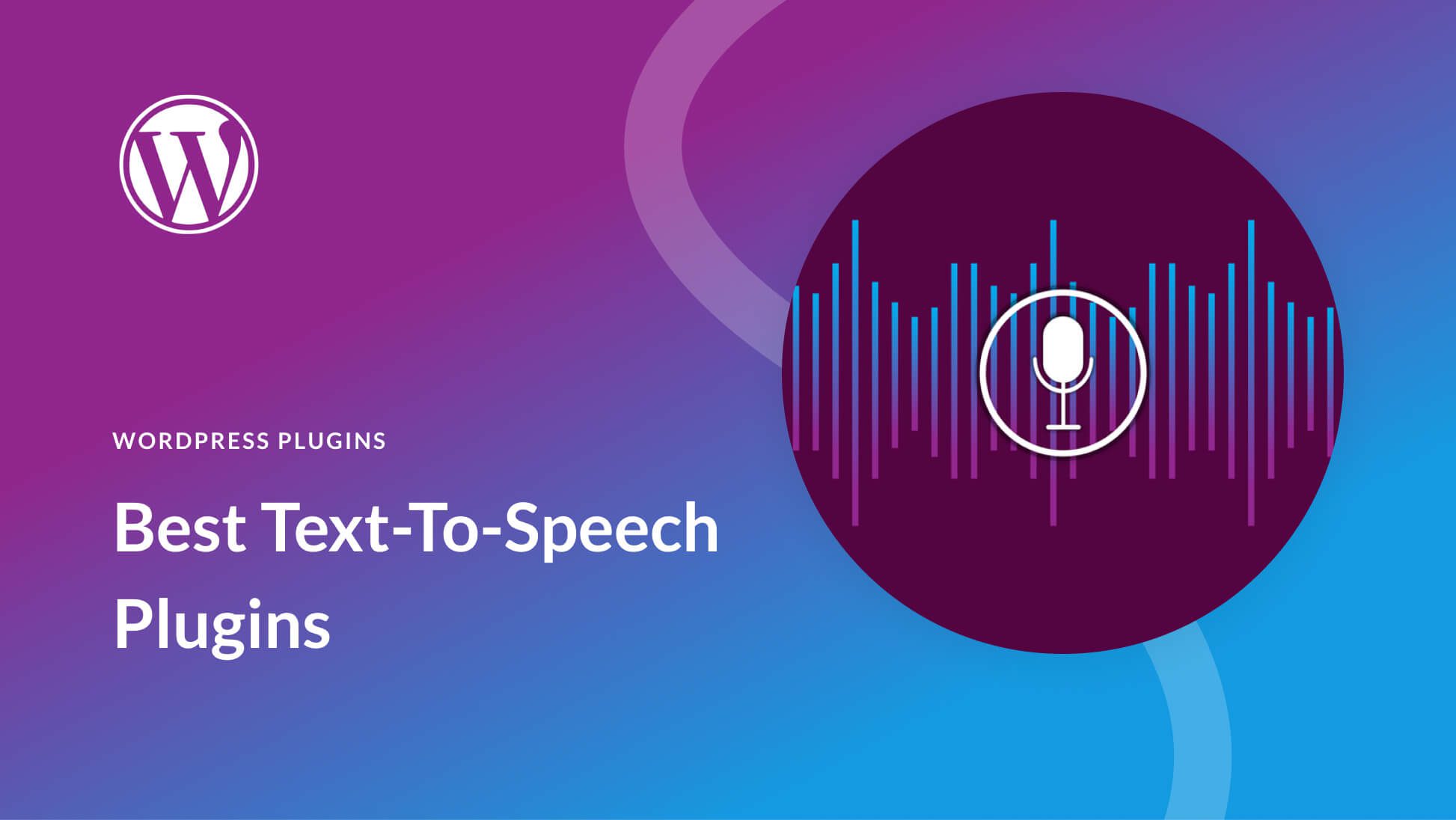 3 Best Text-to-Speech Plugins for WordPress in 2024 (Compared)
