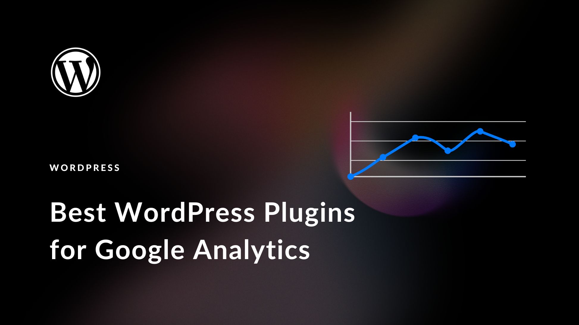 9 Best WordPress Google Analytics Plugins in 2025 (Ranked)