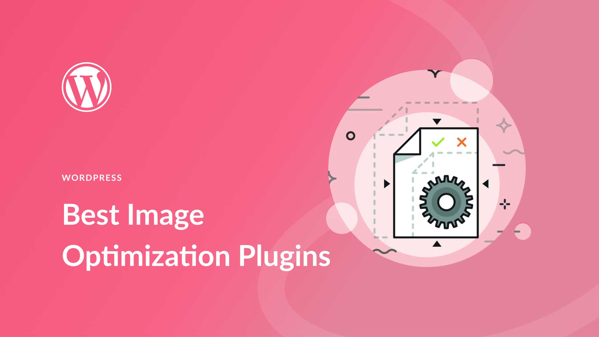 8 Best WordPress Image Optimization Plugins in 2025 (Ranked)