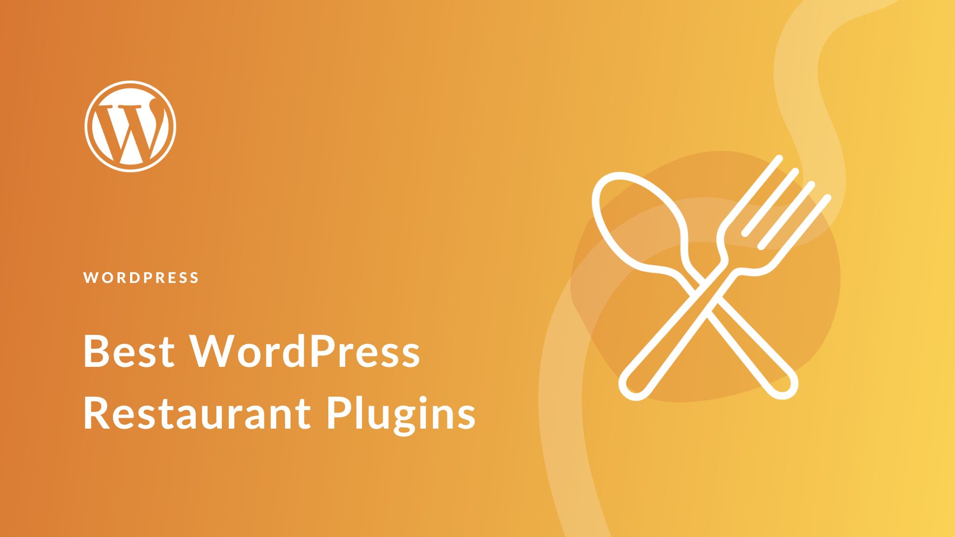 9 Best WordPress Restaurant Plugins in 2025 (Compared)