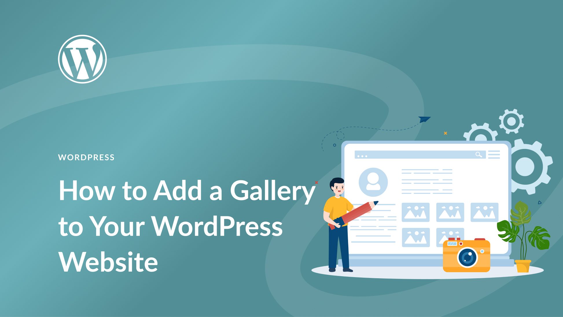 How to Add a Gallery to Your WordPress Website in 2025 (Guide)