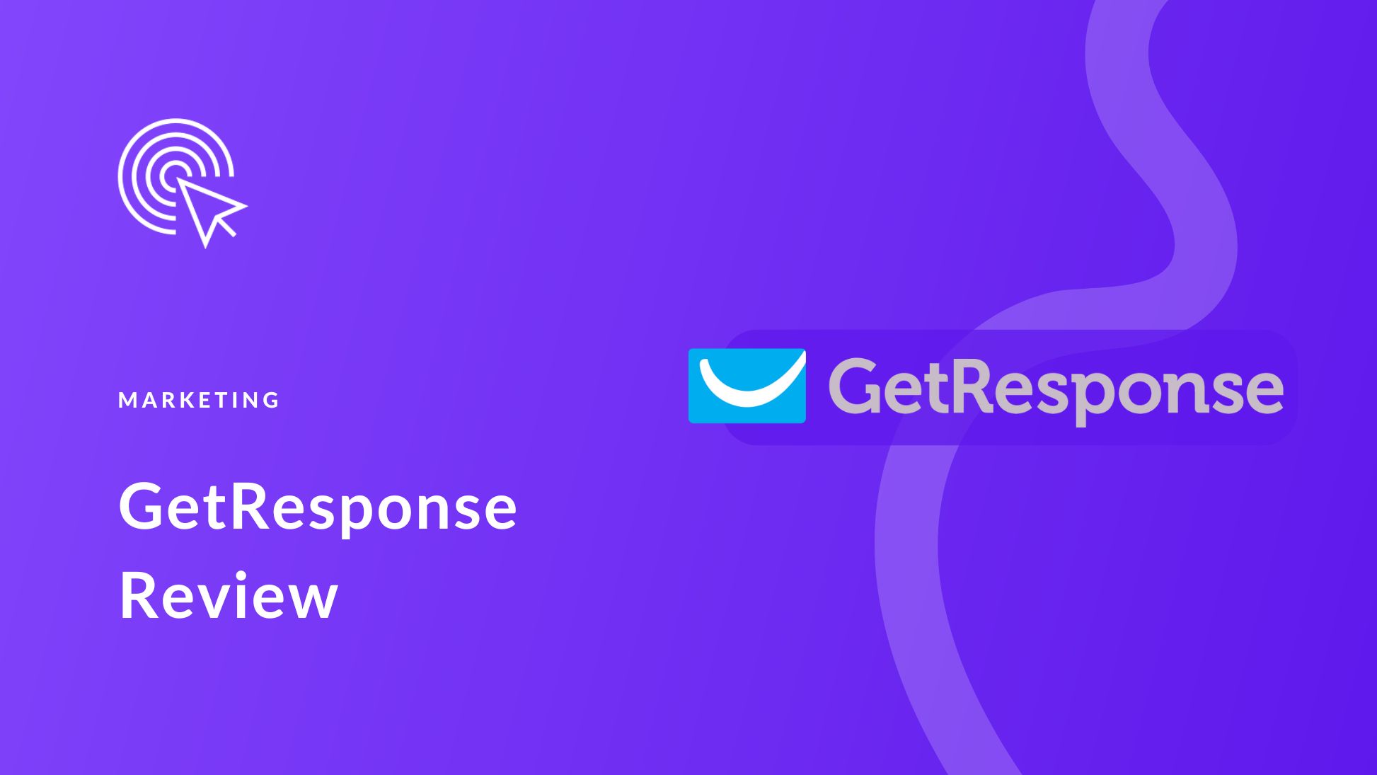 GetResponse Review: Everything You Need to Know for 2025