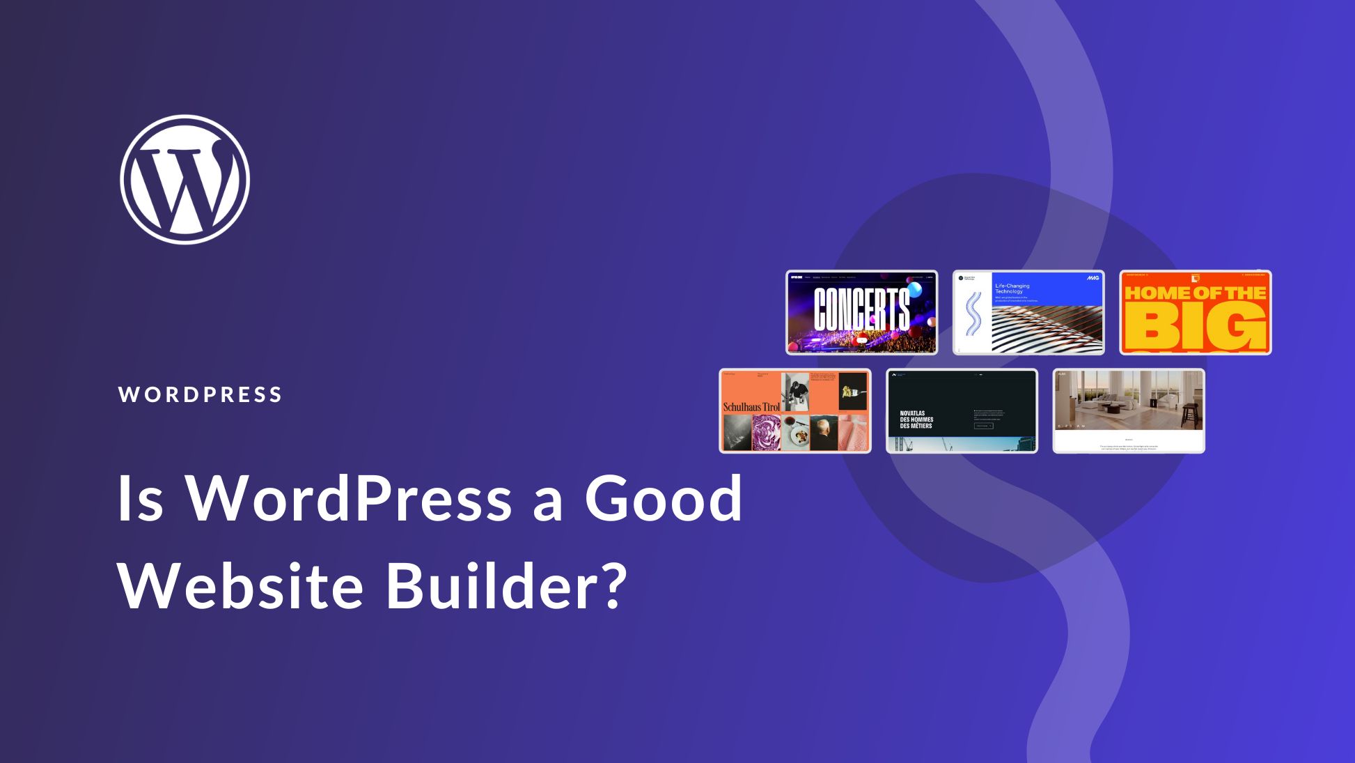 Is WordPress Good? A Comprehensive Review for 2025