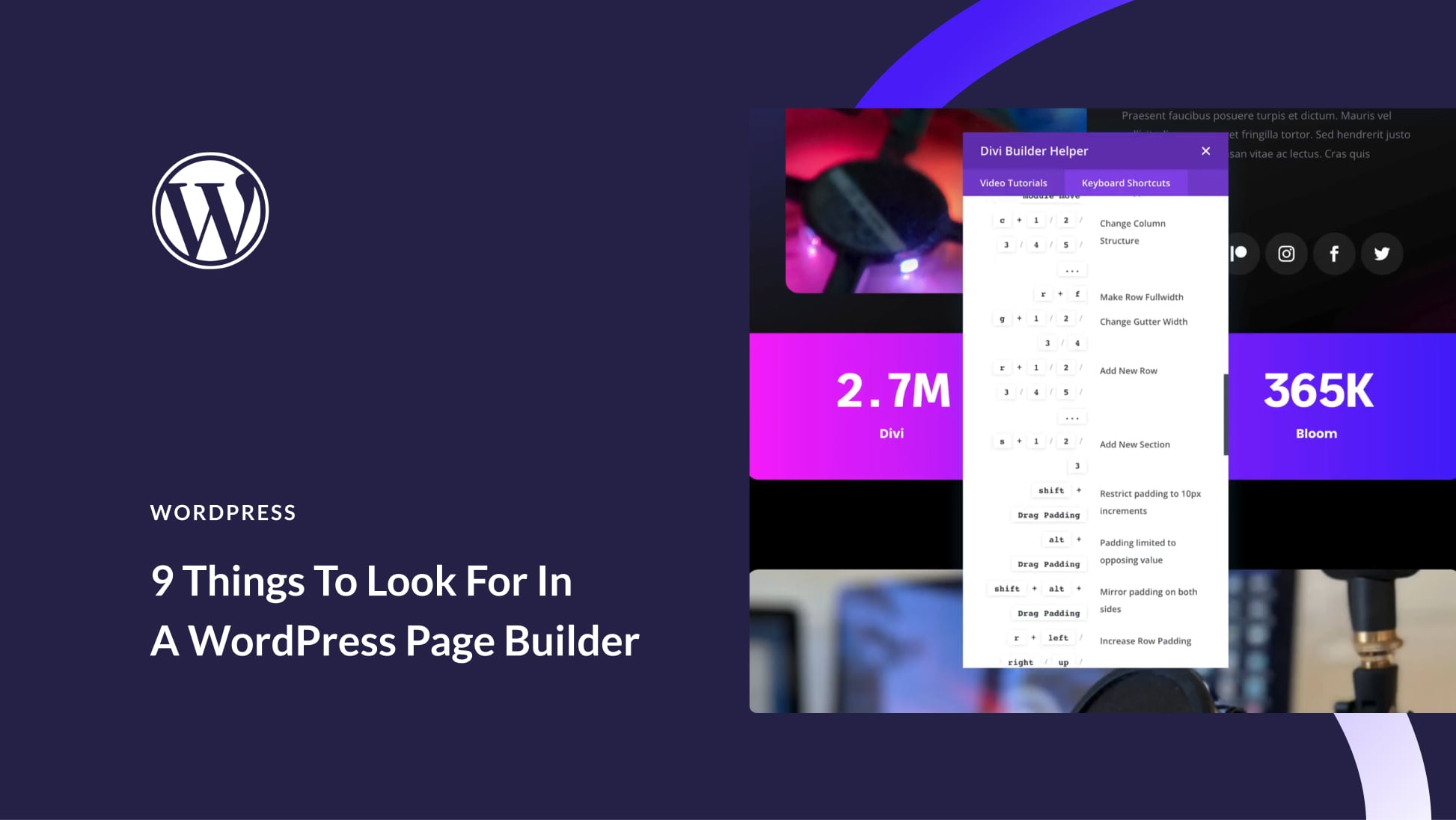 9 Things To Look For In A WordPress Page Builder