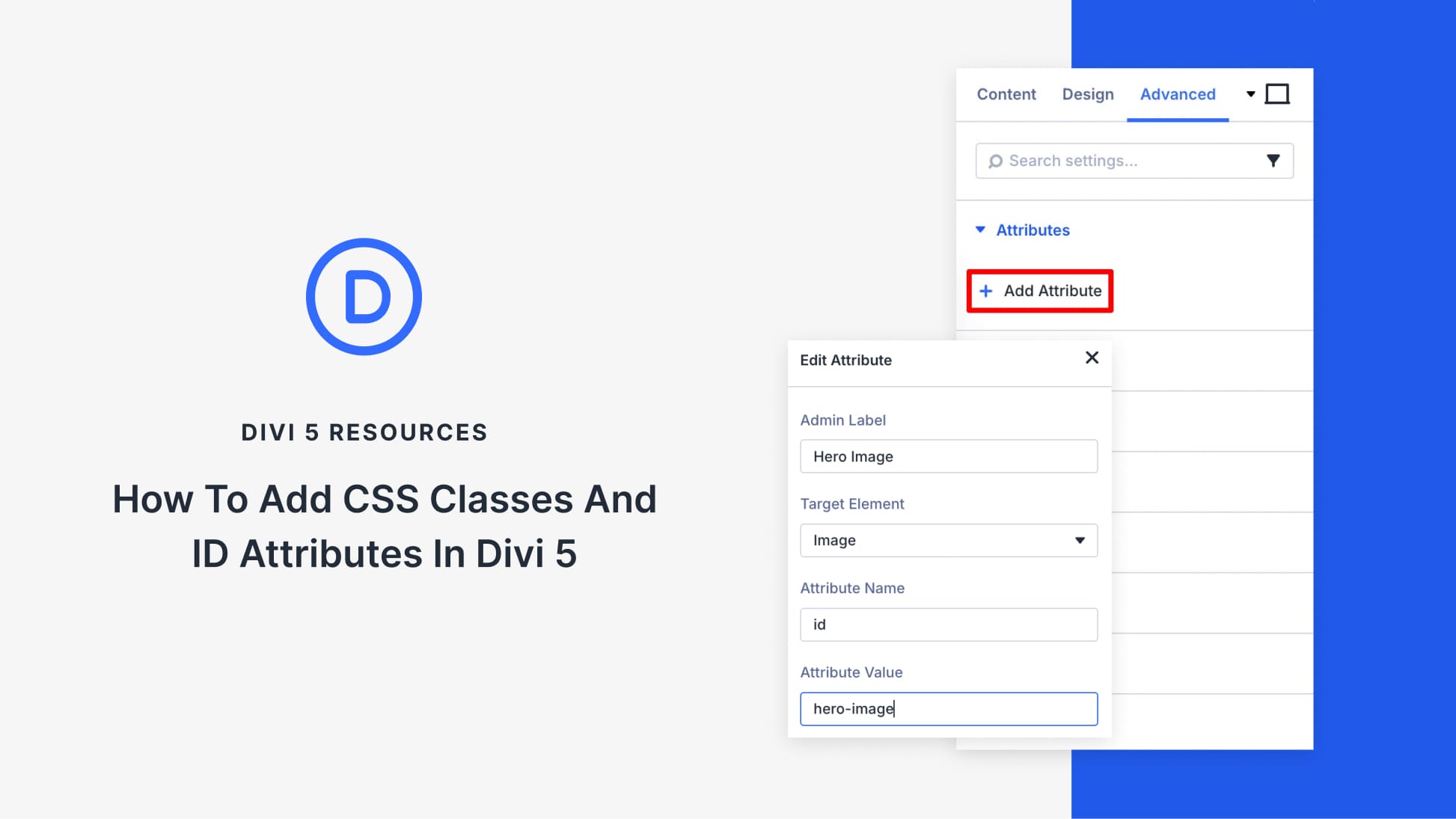 How To Add CSS Classes And ID Attributes In Divi 5