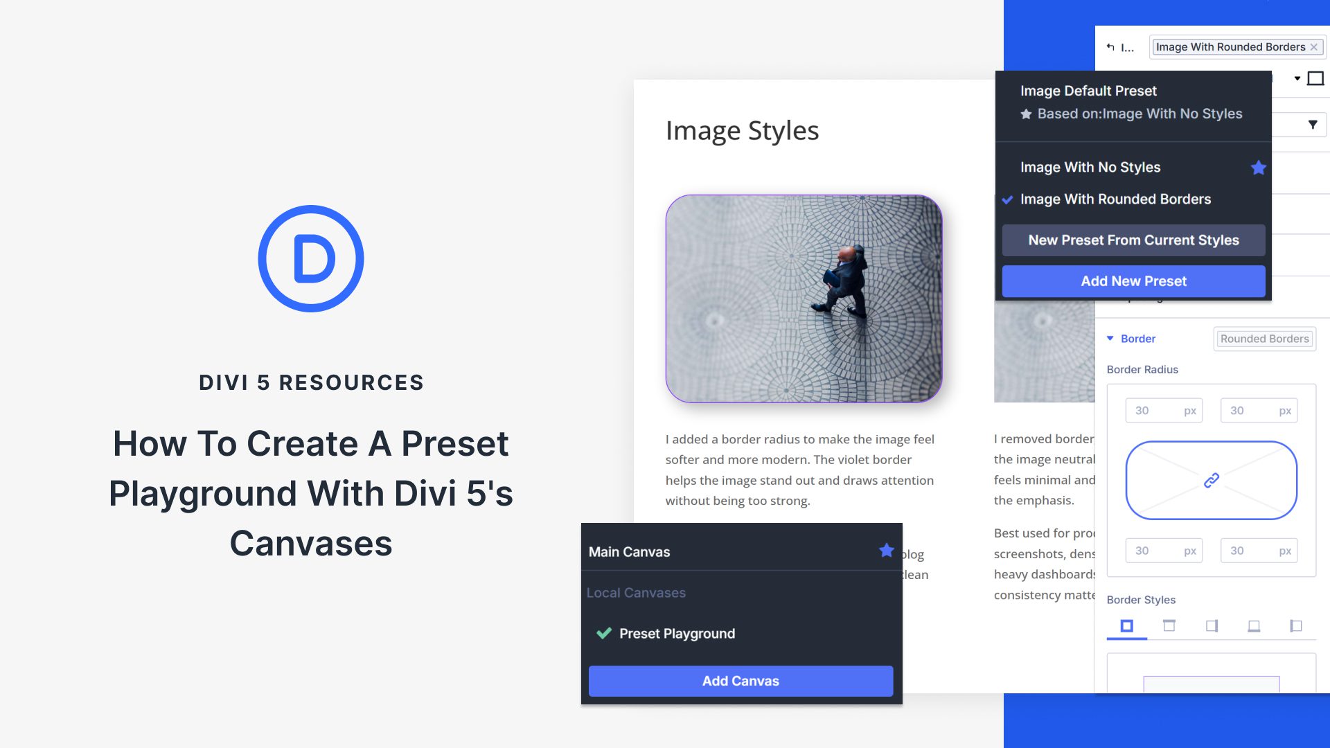 How To Create A Preset Playground With Divi 5’s Canvases